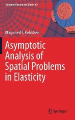 Asymptotic Analysis of Spatial Problems in Elasticity