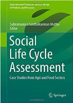Social life cycle assessment : case studies from agri and food sectors
