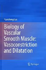 Biology of Vascular Smooth Muscle: Vasoconstriction and Dilatation