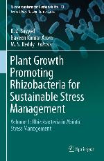 Plant growth promoting rhizobacteria for sustainable stress management. Volume 1, Rhizobacteria in abiotic stress management