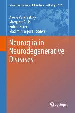Neuroglia in neurodegenerative diseases