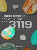 Found Texts of the AAI Anon