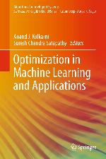 Optimization in Machine Learning and Applications