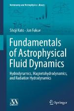 Fundamentals of astrophysical fluid dynamics : hydrodynamics, magnetohydrodynamics, and radiation hydrodynamics