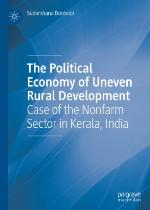 The Political Economy of Uneven Rural Development : Case of the Nonfarm Sector in Kerala, India