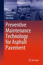 Preventive Maintenance Technology for Asphalt Pavement