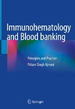 Immunohematology and blood banking : principles and practice