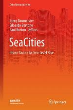 SeaCities : Urban Tactics for Sea-Level Rise