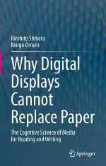 Why Digital Displays Cannot Replace Paper