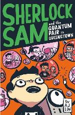 Sherlock Sam and the Quantum Pair in Queenstown