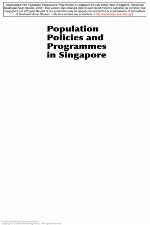 Population Policies and Programmes in Singapore