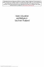 Islam, Education and Reform in Southern Thailand