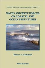 Waves and Wave Forces on Coastal and Ocean Structures