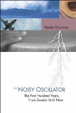The Noisy Oscillator