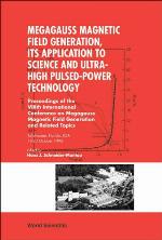Megagauss Magnetic Field Generation, Its Application To Science And Ultra-high Pulsed-power Technology - Procs Of The Viiith Int'l Conf On Megagauss Magnetic Field Generation And Related Topics.