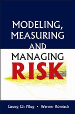 Modeling, Measuring And Managing Risk