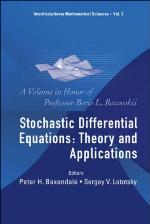 Stochastic differential equations theory and applications, a volume in honor of Professor Boris L. Rozovskii