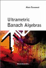 Ultrametric Banach Algebras.