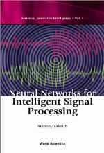 Neural Networks for Intelligent Signal Processing.