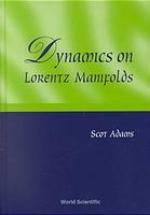 Dynamics on Lorentz Manifolds.