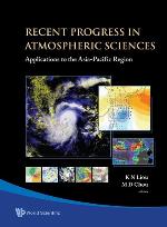 Recent Progress In Atmospheric Sciences