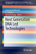 Next Generation DNA Led Technologies