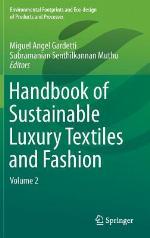 Handbook of Sustainable Luxury Textiles and Fashion