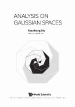 Analysis on Gaussian Spaces