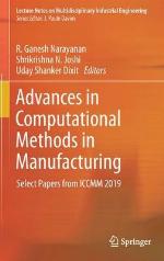 Advances in Computational Methods in Manufacturing