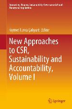 New Approaches to CSR, Sustainability and Accountability, Volume I