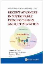 Recent Advances in Sustainable Process Design and Optimization