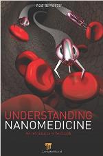 Understanding Nanomedicine
