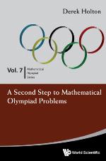 A Second Step to Mathematical Olympiad Problems