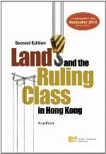 Land and the Ruling Class in Hong Kong