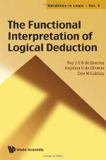 The Functional Interpretation of Logical Deduction