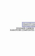 Polymer Carbon Nanotube Composites