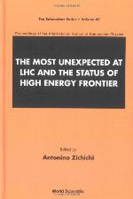 The Most Unexpected at LHC and the Status of High Energy Frontier