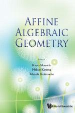 Affine Algebraic Geometry - Proceedings of the Conference