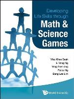 Developing Life Skills Through Math and Science Games