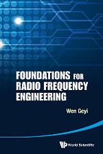 Foundations for Radio Frequency Engineering