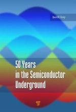 50 Years in the Semiconductor Underground
