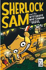 Sherlock Sam and the Mysterious Mastermind in Seoul
