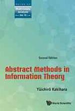 Abstract Methods in Information Theory (Second Edition)