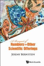 A Bouquet of Numbers and Other Scientific Offerings