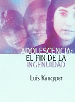 Adolescencia : el fin de la ingenuidad