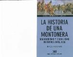 La Historia de Una Montonera