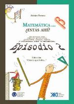 Matemática... ¿Estás ahí? Episodio 2