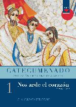 Nos arde el corazón - Libro del catecumeno 1
