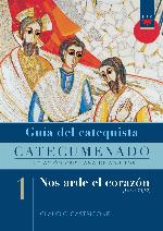 Nos arde el corazón - Guía del catequista 1