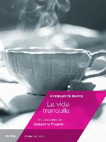 La vida tranquila